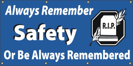 Always Remeber Safety