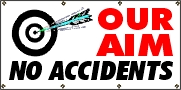 Our Aim No Accidents Banner