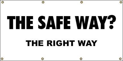 The Safe Way Banner